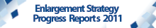 Enlargement Strategy and Progress reports 2011