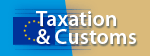 Taxation and Customs Union