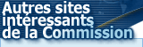 Autres sites intéressants de la Commission