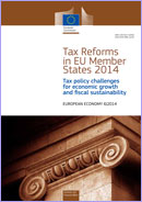 Tax reforms in EU Member States 2014 - Tax policy challenges for economic growth and fiscal sustainability. European Economy 6/2014. TTax reforms in EU Member States 2014 - Tax policy challenges for economic growth and fiscal sustainability. European Economy 6/2014.