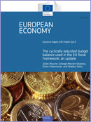 The cyclically-adjusted budget balance used in the EU fiscal framework: an update. European Economy. Economic Paper 478. March 2013. Brussels © European Union 2013