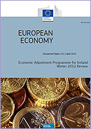 Economic Adjustment Programme for Ireland — Winter 2012 Review. European Economy. Occasional Paper 131 Economic Adjustment Programme for Ireland — Winter 2012 Review. European Economy. Occasional Paper 131