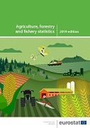 Agriculture, forestry and fishery statistics — 2019 edition