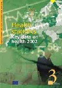 Health statistics – Key data on health 2002 – Data 1970 – 2001