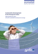 Sustainable development in the European Union - 2009 monitoring report on the EU sustainable development strategy