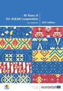 40 years of EU-ASEAN cooperation — 2017 edition