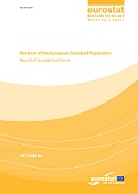 Revision of the European Standard Population - Report of Eurostat's task force - 2013 edition