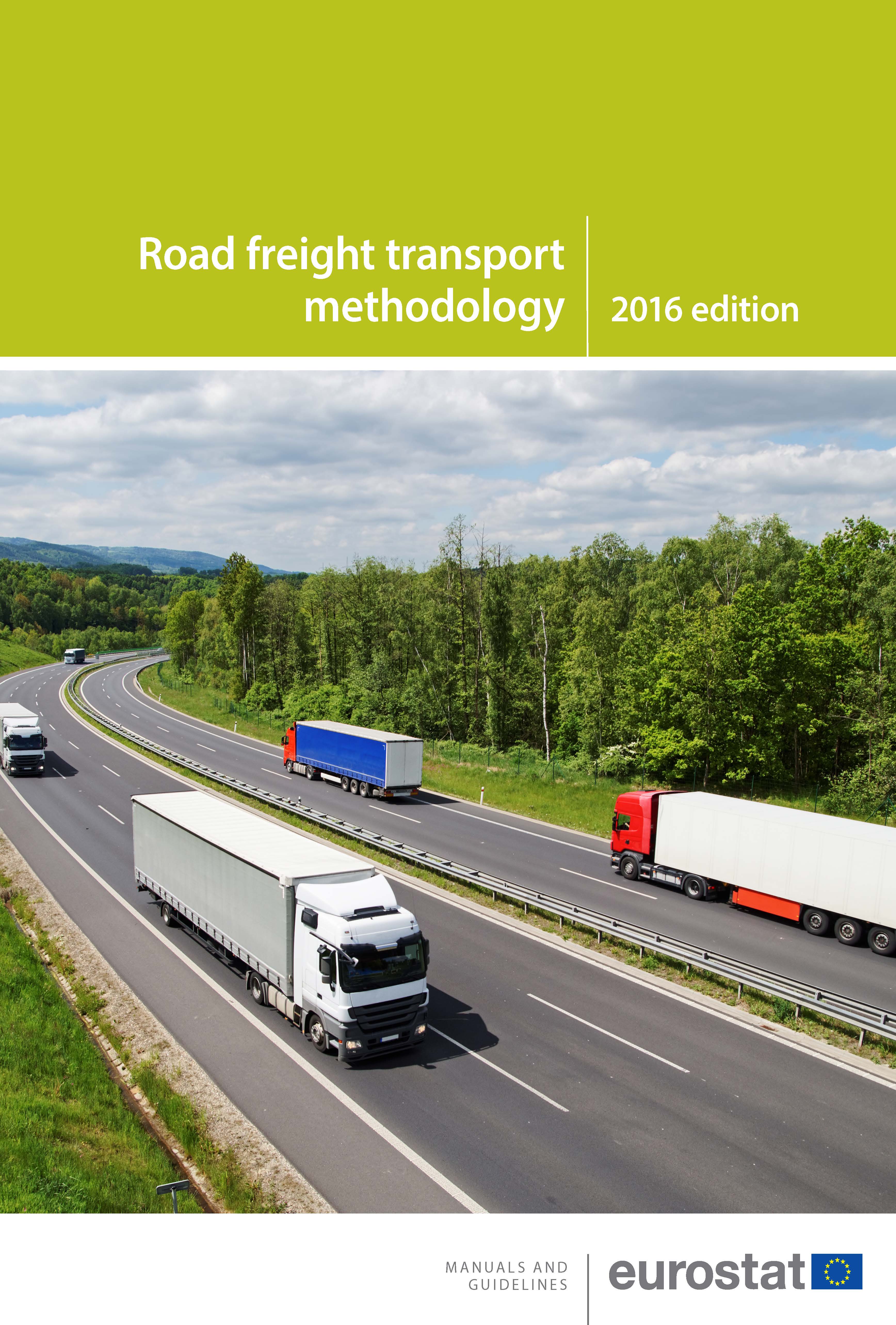 Road freight transport methodology — 2016 edition (Revised edition, August 2017)