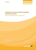 Labour force survey in the EU, candidate and EFTA countries - Main characteristics of national surveys, 2013 - 2014 edition