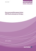Euro area and European Union GDP flash estimates at 30 days