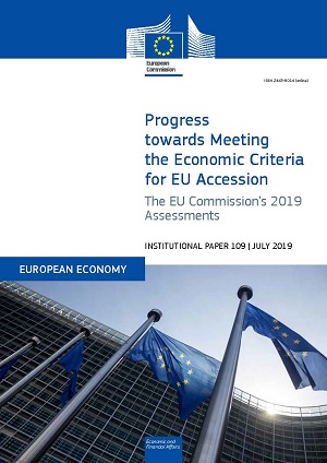 Progress Towards Meeting the Economic Criteria for EU Accession: The EU Commission's 2019 Assessments