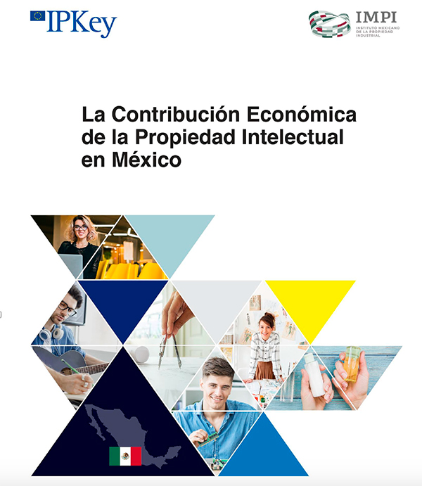 EU and IMPI Mexico report on the influence of IP on the Mexican economy