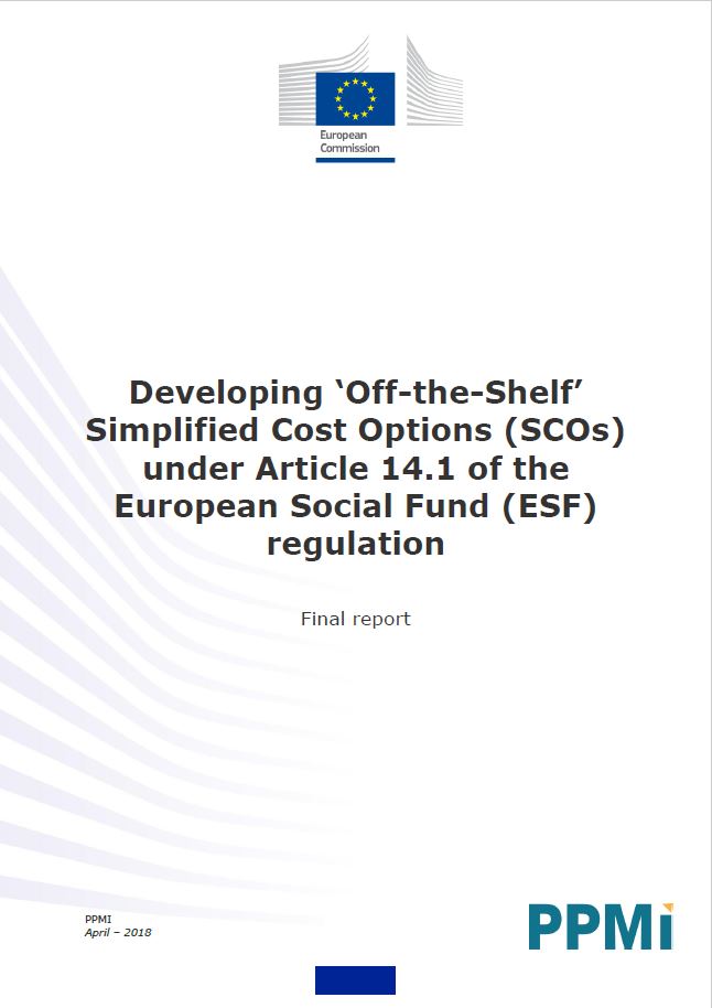 Developing ‘Off-the-Shelf’ Simplified Cost Options -SCOs- under Article 14.1 of the European Social Fund regulation – Final Report