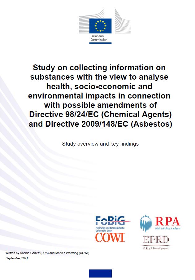 Study on collecting information on substances with the view to analyse health, socio-economic and environmental impacts in connection with possible amendments of Directive 98/24/EC (Chemical Agents) and Directive 2009/148/EC (Asbestos)