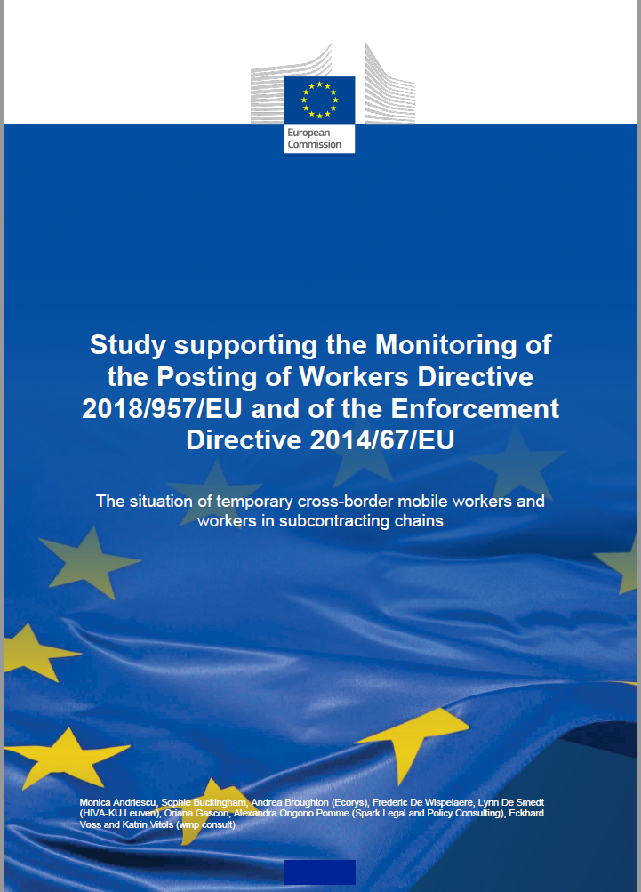 Study supporting the Monitoring of the Posting of Workers Directive 2018/957/EU and of the Enforcement Directive 2014/67/EU - The situation of temporary cross-border mobile workers and workers in subcontracting chains