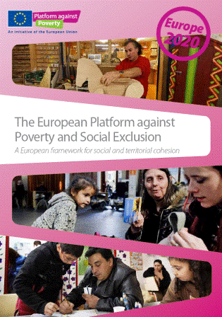 La Plataforma Europea contra la Pobreza y la Exclusión Social Un marco europeo para la cohesión social y territorial