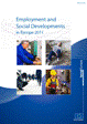 Employment and Social Developments in Europe 2011