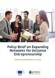 Policy Brief on Expanding Networks for Inclusive Entrepreneurship