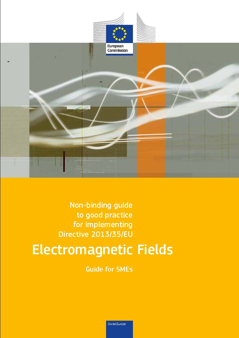 Nesaistoša labas prakses rokasgrāmata par Direktīvas 2013/35/ES īstenošanu - Elektromagnētiskie lauki