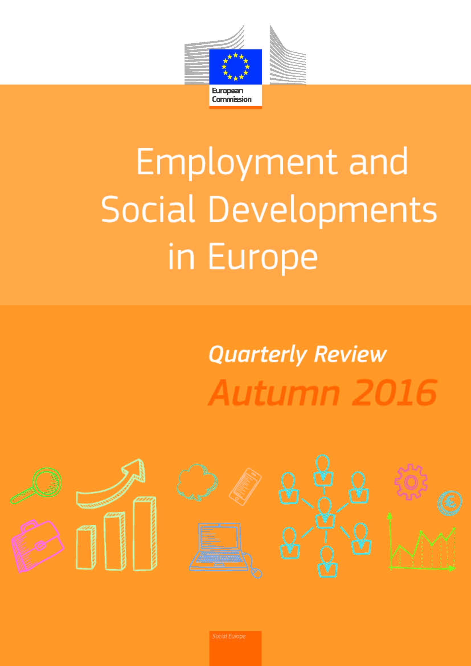 Employment and Social Developments in Europe - Quarterly Review - Autumn 2016 