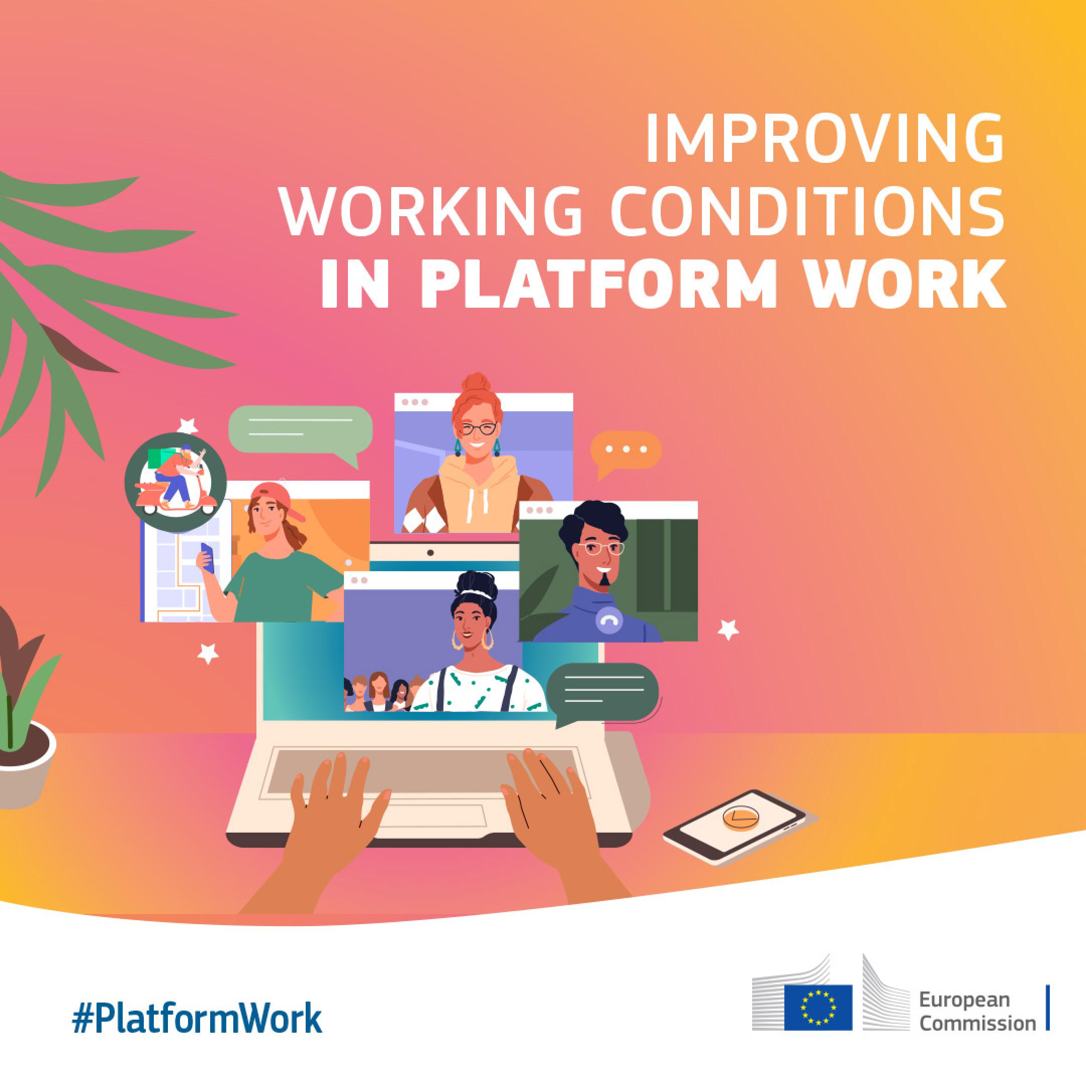 Improving working conditions in platform work  Text saying:  #PlatformWork