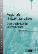 Regionale Umweltstatistiken - Erste Ergebnisse der Datenerhebung (PDF)