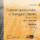 Common questionnaire on transport statistics - EU and EFTA- CD-ROM Common questionnaire on transport statistics - EU and EFTA- CD-ROM