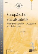 Europäische Sozialstatistik - Arbeitsmarktpolitik - Ausgaben und Teilnehmer - Daten 2001 (PDF)