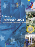Eurostat Jahrbuch 2003 - Der statistische Wegweiser durch Europa (Papier + CD-ROM)