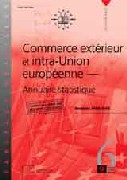 Commerce extérieur et intra-Union européenne - Annuaire statistique - Données 1958-2002 (PDF)