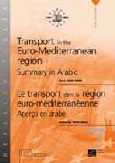 Transport in the Euro-Mediterranean region - Summary in Arabic - Data 1990-2001 (PDF)
