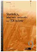 Statistics, telematic network and EDI bulletin