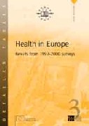 Health in Europe - Results from 1997-2000 surveys
