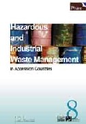 Hazardous and industrial waste management in Accession Countries