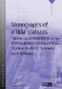 Monograph of official statistics - Papers and proceedings of the third Eurostat colloquium on modern tools for business cycle analysis
