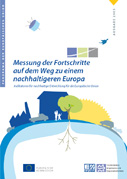 Messung der Fortschritte auf dem Weg zu einem nachhaltigeren Europa - Indikatoren für nachhaltige Entwicklung für die Europäische Union - Daten 1990-2005