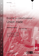 External and intra-European Union trade - Statistical yearbook - Data 1958-2004