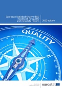 European Statistical System (ESS) handbook for quality and metadata reports — 2020 edition