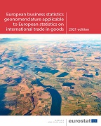 European business statistics geonomenclature applicable to European statistics on international trade in goods — 2021 edition