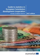 Guide to statistics in European Commission development cooperation — 2021 edition — Volume 3: Economic statistics