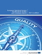 European Statistical System (ESS) handbook for quality and metadata reporting —  re-edition 2021