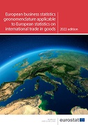 European business statistics geonomenclature applicable to European statistics on international trade in goods — 2022 edition