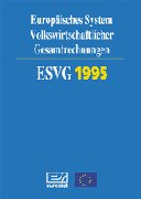 Europäisches System - Volkswirtschaftlicher Gesamtrechnungen ESVG 1995