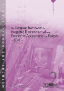 The European framework for integrated environmental and economic accounting for forests - IEEAF