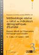 Méthodologie relative au calcul des indicateurs démographiques d'Eurostat