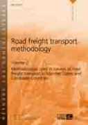 Road freight transport methodology - Volume 2: Methodologies used in surveys of road freight transport in Member States and Candidate Countries