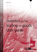Statistics on the trading of goods - User guide