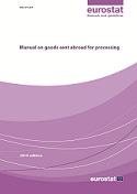 Manual on goods sent abroad for processing - 2014 edition