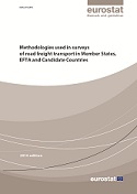 Methodologies used in surveys of road freight transport in Member States, EFTA and Candidate Countries - 2014 edition