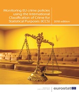 Monitoring EU crime policies using the International Classification of Crime for Statistical Purposes (ICCS)